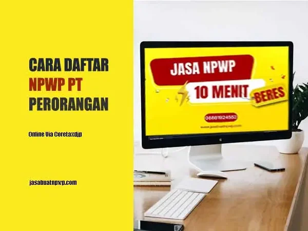 cara daftar npwp pt perorangan